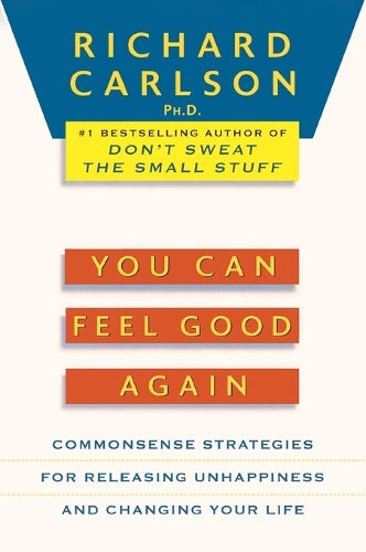 You Can Feel Good Again