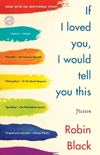 If I Loved You, I Would Tell You This