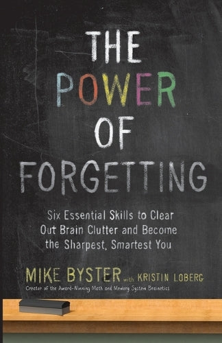 The Power of Forgetting