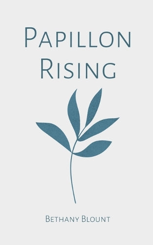 Papillon Rising