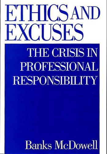 Ethics and Excuses