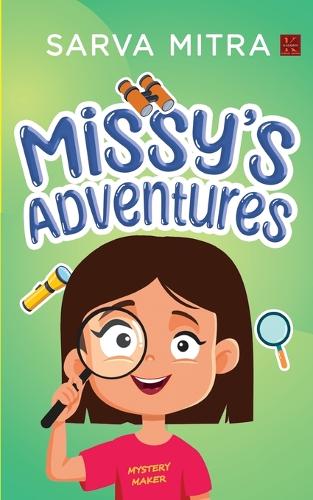 MISSY’S ADVENTURES