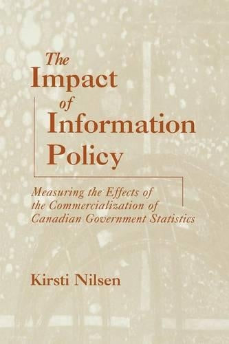 The Impact of Information Policy
