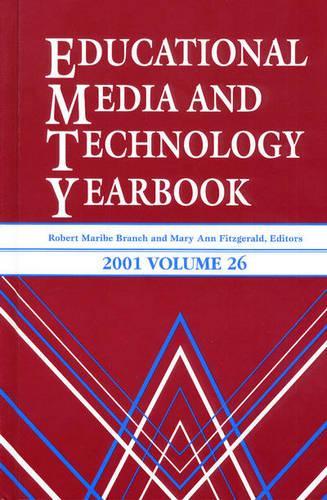 Educational Media and Technology Yearbook 2001