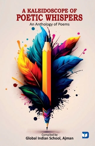A Kaleidoscope of poetic whispers