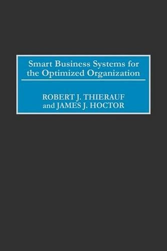 Smart Business Systems for the Optimized Organization