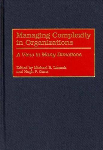 Managing Complexity in Organizations