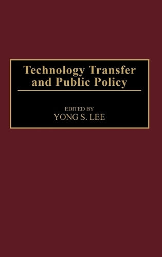 Technology Transfer and Public Policy