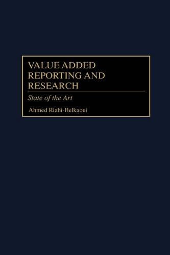 Value Added Reporting and Research