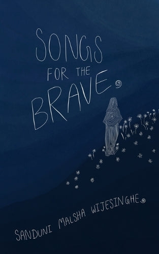 Songs For The Brave