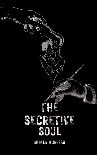 The secretive soul