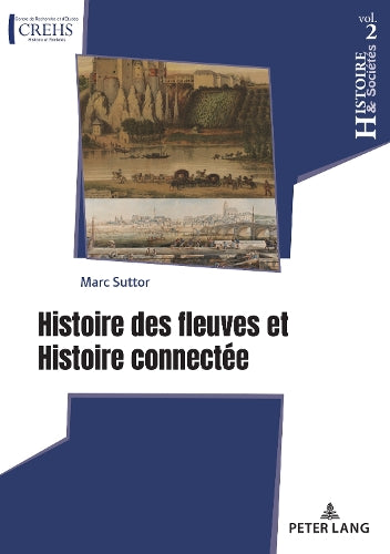 Histoire Des Fleuves Et Histoire Connectée