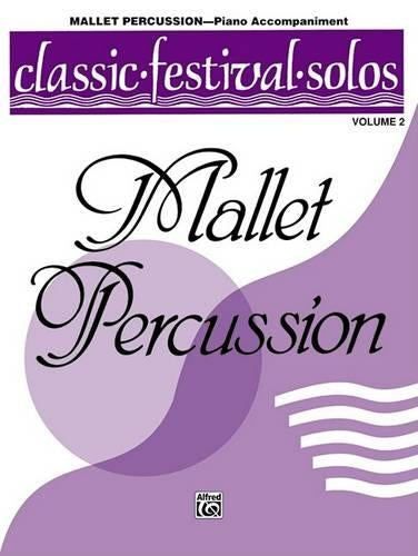 Classic Festival Solos Mallet Percussion Vol. 2 PA