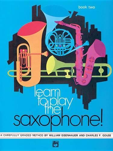Learn To Play Saxophon Vol 2