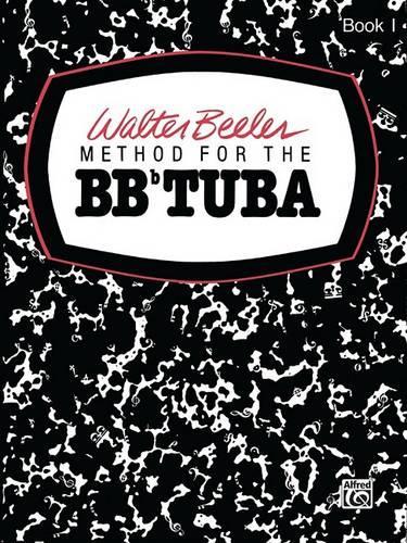 Method for the BB-Flat Tuba, Book I