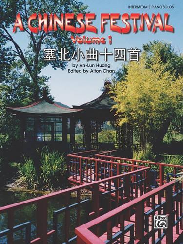 A Chinese Festival, Volume 1