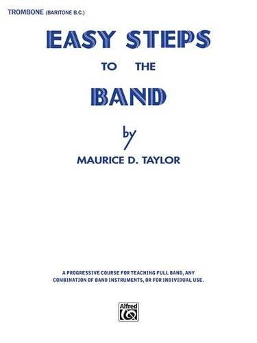 Easy Steps to the Band - Trombone