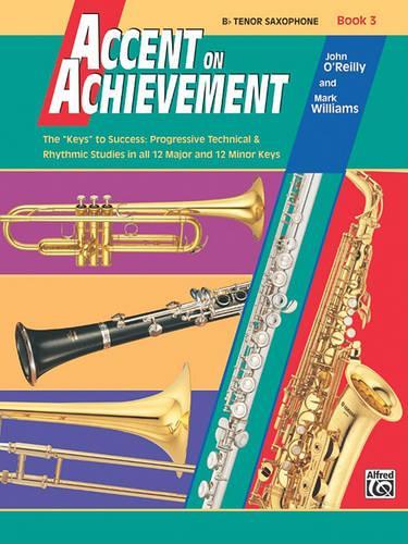 Accent on Achievement, Book 3 (Bb Tenor Saxophone)