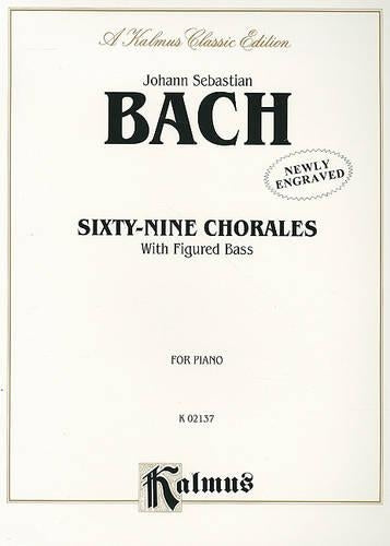 Sixty-Nine Chorales with Figured Bass