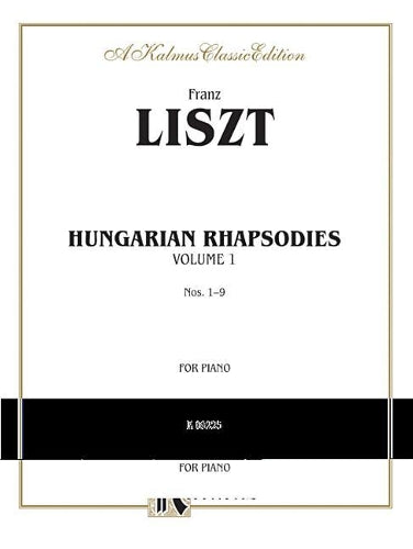 Hungarian Rhapsodies, Volume I