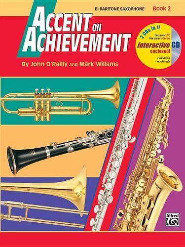 Accent On Achievement, Book 2 (Baritone Saxophone)