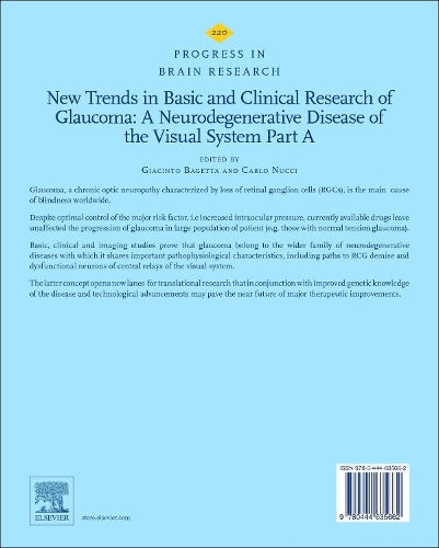 New Trends in Basic and Clinical Research of Glaucoma: A Neurodegenerative Disease of the Visual System Part A