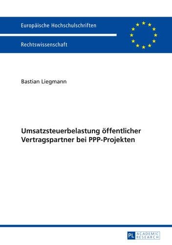 Umsatzsteuerbelastung Oeffentlicher Vertragspartner Bei Ppp-Projekten