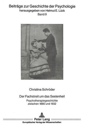 Der Fachstreit Um Das Seelenheil