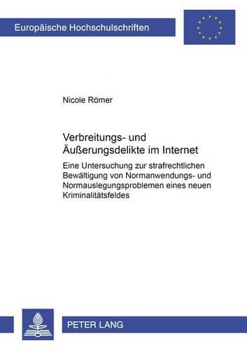 Verbreitungs- Und Aeußerungsdelikte Im Internet