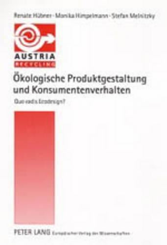 Oekologische Produktgestaltung Und Konsumentenverhalten