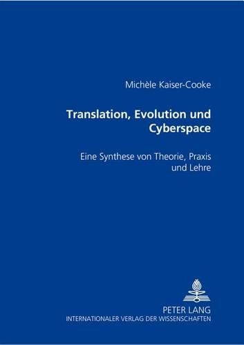 Translation, Evolution Und Cyberspace