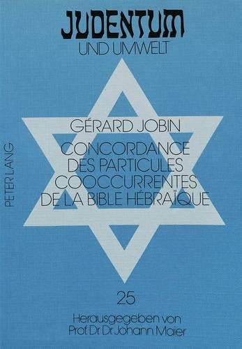 Concordance Des Particules Cooccurrentes de la Bible Hébraïque