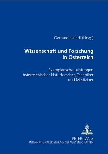 Wissenschaft Und Forschung in Oesterreich