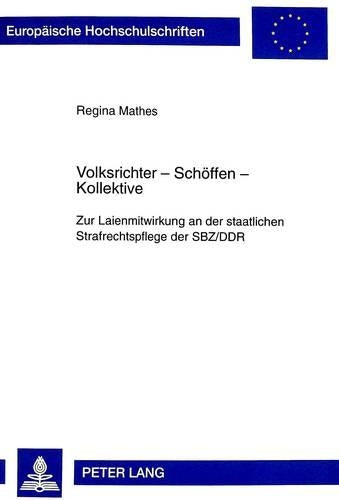 Volksrichter - Schoeffen - Kollektive