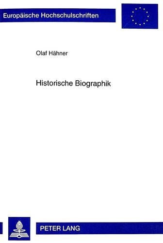 Historische Biographik
