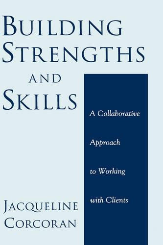 Building Strengths and Skills