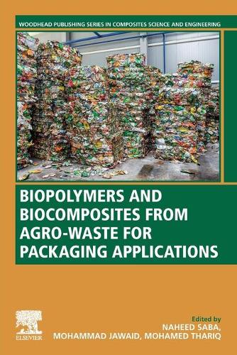 Biopolymers and Biocomposites from Agro-waste for Packaging Applications