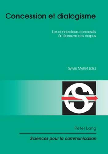 Concession Et Dialogisme