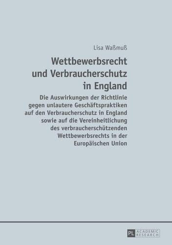 Wettbewerbsrecht Und Verbraucherschutz in England
