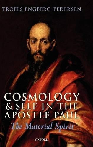 Cosmology and Self in the Apostle Paul