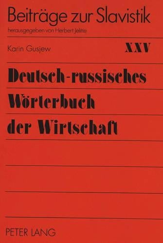 Deutsch-Russisches Woerterbuch Der Wirtschaft