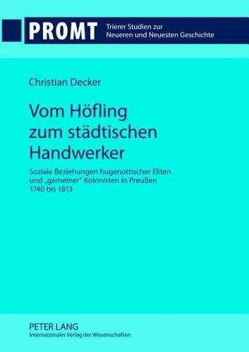 Vom Hoefling Zum Staedtischen Handwerker