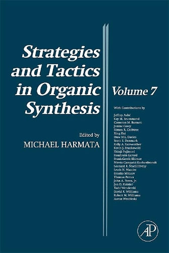 Strategies and Tactics in Organic Synthesis