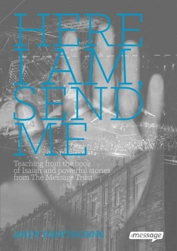 Here I am, Send Me