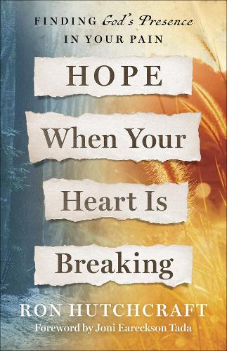 Hope When Your Heart Is Breaking