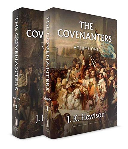 Covenanters: 2 Volume Set