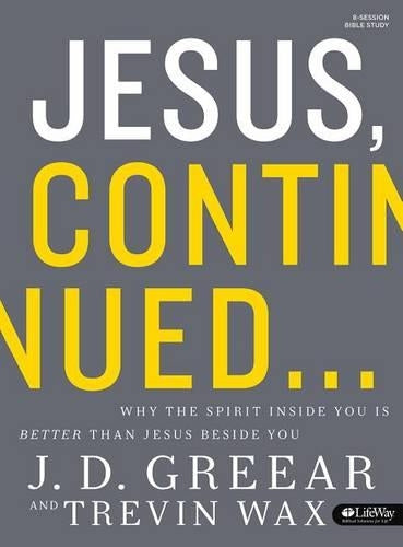 Jesus, Continued Bible Study Book