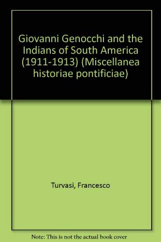 Giovanni Genocchi & Indians Of