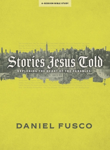 Stories Jesus Told Bible Study Book