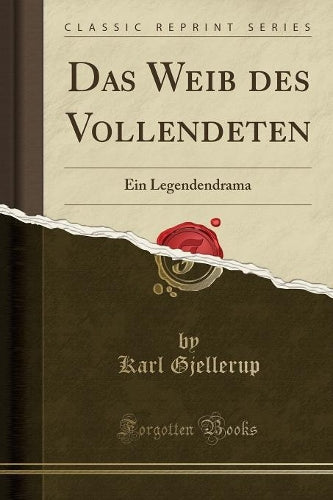 Das Weib Des Vollendeten